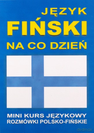 Język Fiński Na Co Dzień - Rozmówki - Mini Kurs Językowy  [KSIĄŻKA]+[CD]