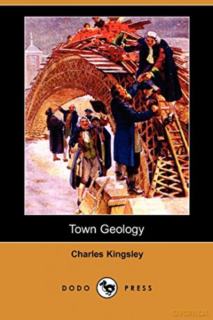 Town Geology - Charles Kingsley [KSIĄŻKA]