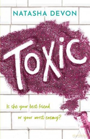 Toxic - Natasha Devon [KSIĄŻKA]
