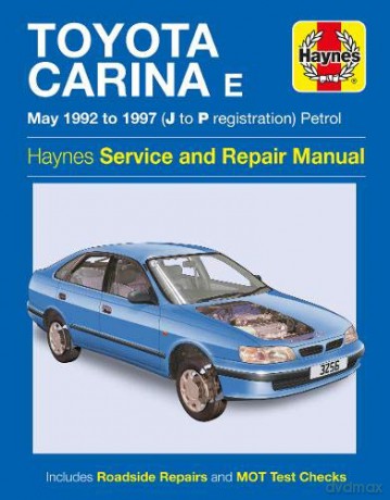 Toyota Carina E Petrol (May 92 - 97) Haynes Repair Manual - Anon [KSIĄŻKA]