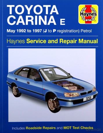Toyota Carina E Petrol (May 92 - 97) Haynes Repair Manual - Anon [KSIĄŻKA]