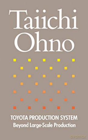 Toyota Production System: Beyond Large-Scale Production - Taiichi Ohno [KSIĄŻKA]