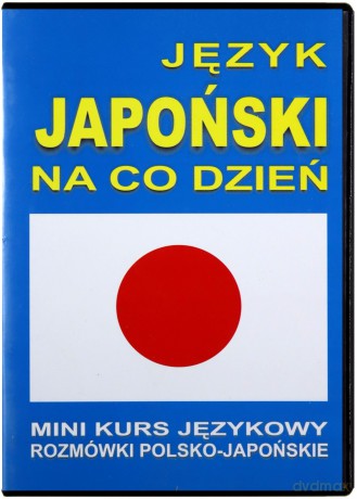 Język Japoński Na Co Dzień - Rozmówki - Mini Kurs Językowy  [KSIĄŻKA]+[CD-MP3]