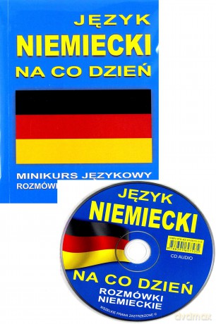 Język Niemiecki Na Co Dzień - Rozmówki - Mini Kurs Językowy  [KSIĄŻKA]+[CD]