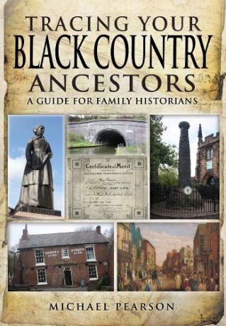 Tracing Your Black Country Ancestors (Tracing Your Ancestors) - Michael Pearson [KSIĄŻKA]