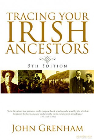 Tracing Your Irish Ancestors - John Grenham [KSIĄŻKA]