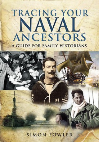 Tracing Your Naval Ancestors (Tracing Your Ancestors) - Simon Fowler [KSIĄŻKA]