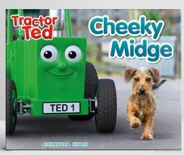 TRACTOR TED CHEEKY MIDGE - alexandra heard [KSIĄŻKA]