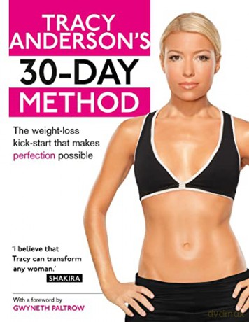Tracy Anderson's 30-Day Method - Tracy Anderson [KSIĄŻKA]