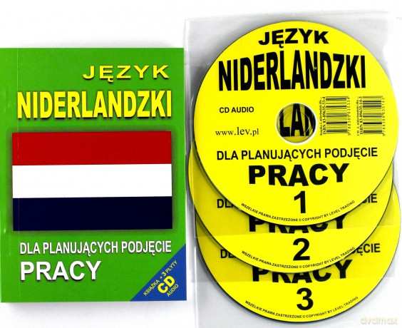 Język Niderlandzki Dla Planujących Podjęcie Pracy [KSIĄŻKA]+[3CD]