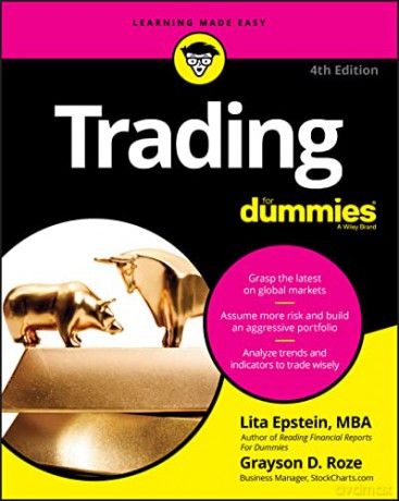 Trading For Dummies, 4th Edition (For Dummies (Lifestyle)) - Lita Epstein [KSIĄŻKA]