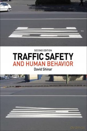 Traffic Safety and Human Behavior: Second Edition - David Shinar [KSIĄŻKA]