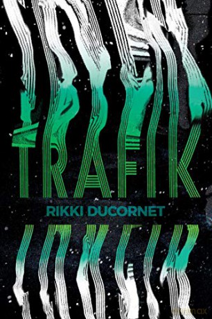 Trafik - Rikki Ducornet [KSIĄŻKA]