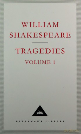 Tragedies Volume 1: Contains Hamlet, Macbeth, King Lear (Shakespeare's Tragedies, 1) - William Shakespeare [KSIĄŻKA]