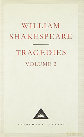 Tragedies Volume 2: William Shakespeare (Shakespeare's Tragedies, 2) - William Shakespeare [KSIĄŻKA]