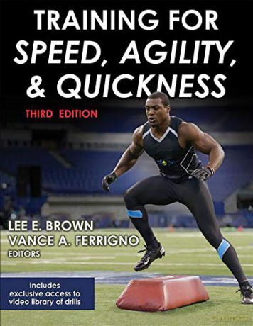 Training for Speed, Agility, and Quickness - Lee E. Brown [KSIĄŻKA]