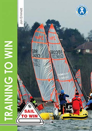 Training to Win: Training Exercises for Solo Boats, Groups and Those with a Coach: 6 (Sail to Win) - Jon Emmett [KSIĄŻKA]