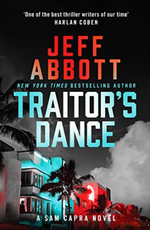 Traitor's Dance - Jeff Abbott [KSIĄŻKA]