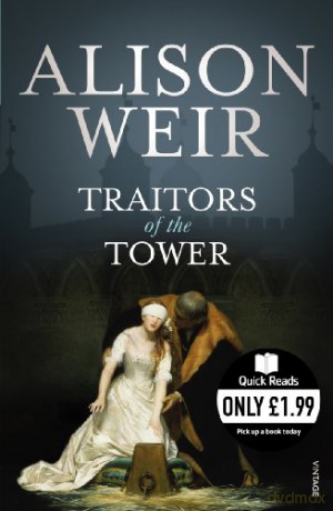 Traitors of the Tower - Alison Weir [KSIĄŻKA]