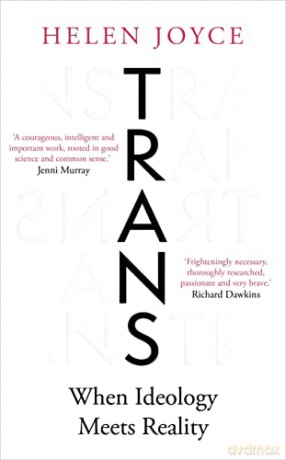 Trans: The Sunday Times Bestseller - Helen Joyce [KSIĄŻKA]