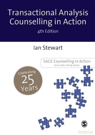 Transactional Analysis Counselling in Action (Counselling in Action series) - Ian Stewart [KSIĄŻKA]
