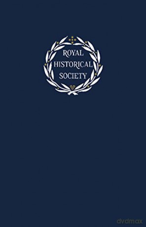 Transactions of the Royal Historical Society: Volume 30 (Royal Historical Society Transactions) - Andrew Spicer [KSIĄŻKA]