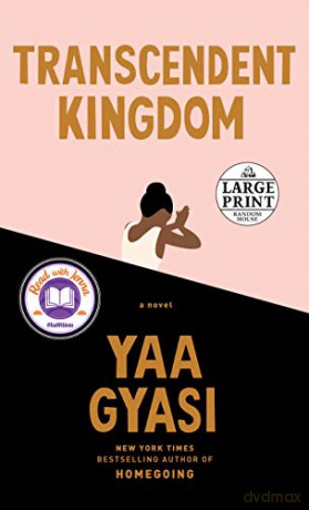 Transcendent Kingdom (Random House Large Print) [KSIĄŻKA]