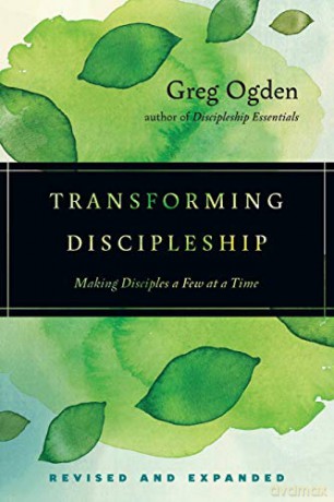 Transforming Discipleship (Revised and Expanded) - Greg Ogden [KSIĄŻKA]