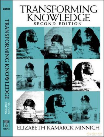 Transforming Knowledge 2Nd Edition - Elizabeth Minnich [KSIĄŻKA]