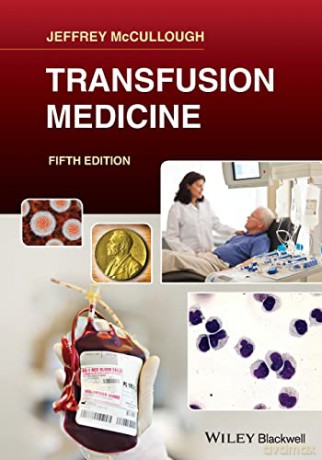 Transfusion Medicine - Jeffrey McCullough [KSIĄŻKA]