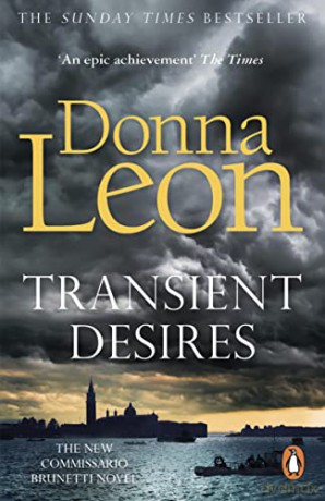 Transient Desires (A Commissario Brunetti Mystery) - Donna Leon [KSIĄŻKA]