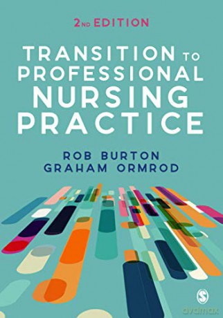 Transition to Professional Nursing Practice - Rob Burton [KSIĄŻKA]