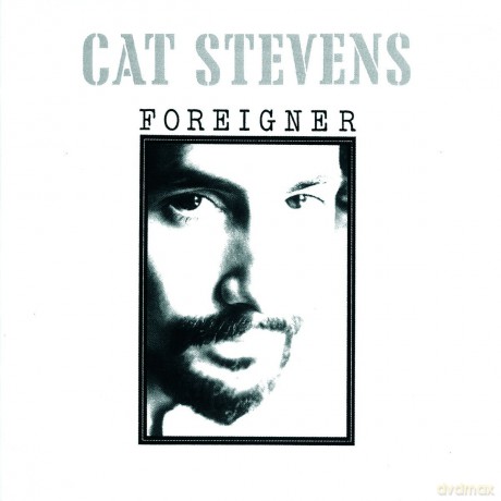 Cat Stevens: Foreigner (Remastered) [CD]