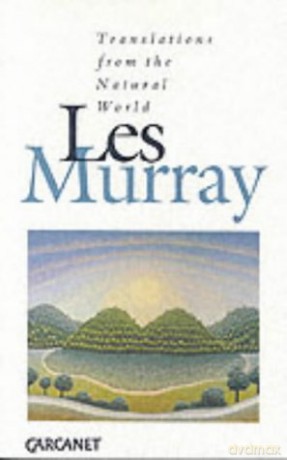 Translations from the Natural World - Les A. Murray [KSIĄŻKA]