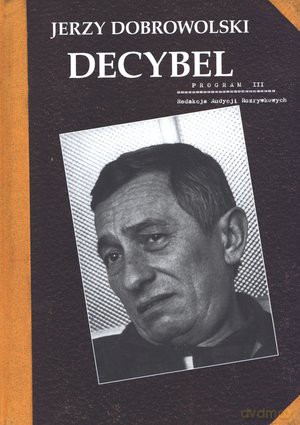 Decybel - Jerzy Dobrowolski [KSIĄŻKA]