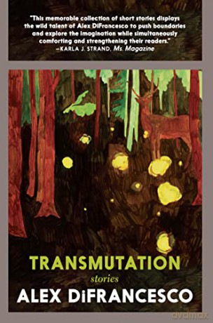 Transmutation: Stories - Alex [KSIĄŻKA]