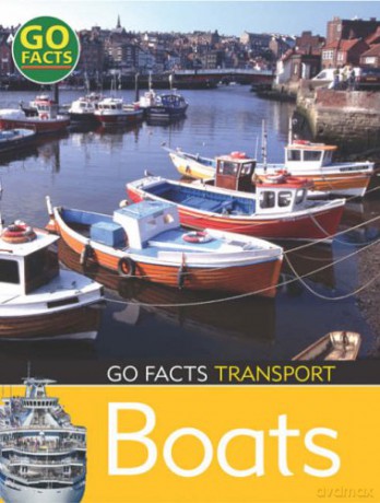 Transport: Boats (Go Facts) - Ian Rohr [KSIĄŻKA]
