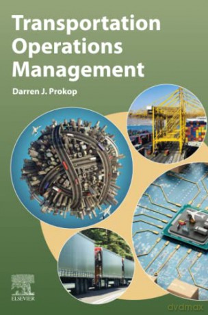 Transportation Operations Management - Darren Prokop [KSIĄŻKA]