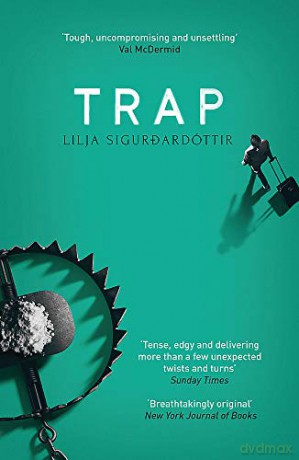 Trap (Reykjavik Noir Trilogy): Volume 2 - Lilja Sigurdardottir [KSIĄŻKA]