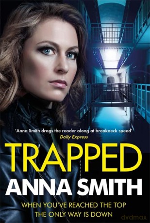 Trapped: The grittiest thriller you'll read this year (Kerry Casey) - Anna Smith [KSIĄŻKA]