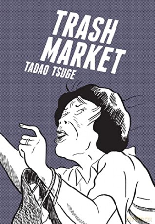Trash Market - Tadao Tsuge [KSIĄŻKA]