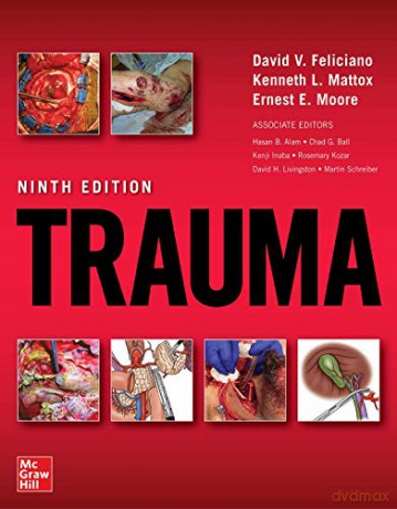 Trauma, Ninth Edition (SURGERY) - David V. Feliciano [KSIĄŻKA]