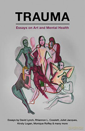 Trauma: Writing About Art and Mental Health - Thom Cuell [KSIĄŻKA]