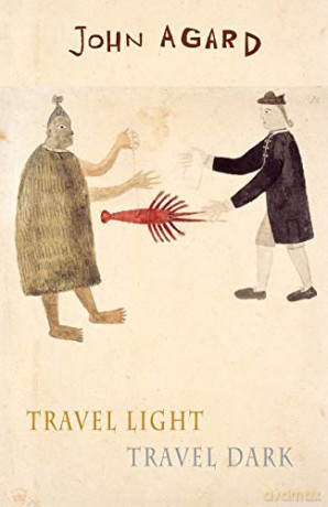 Travel Light Travel Dark - John Agard [KSIĄŻKA]