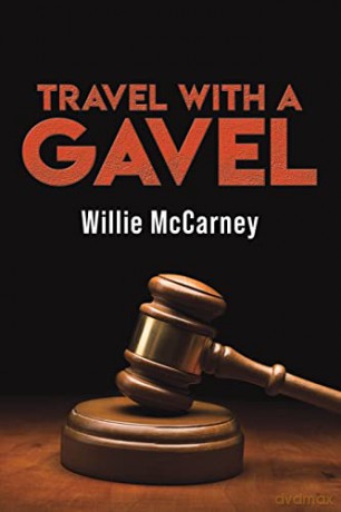 Travel With A Gavel - Willie McCarney [KSIĄŻKA]