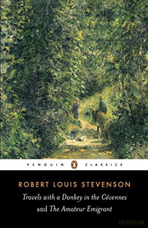Travels with a Donkey in the Cévennes and the Amateur Emigrant (Penguin Classics) - Robert Louis Stevenson [KSIĄŻKA]