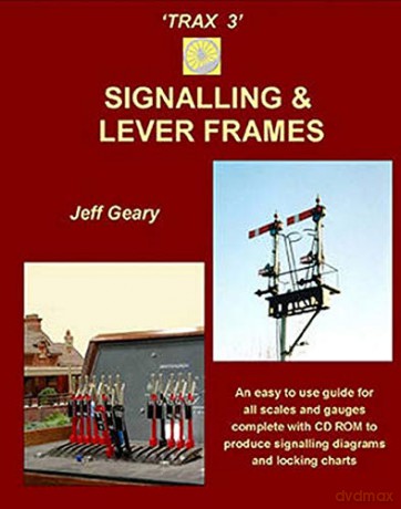 TRAX 3: Signalling and Lever Frames - Jeff Geary [KSIĄŻKA]