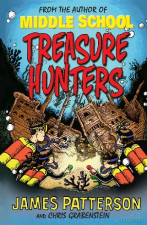 Treasure Hunters: (Treasure Hunters 1) - James Patterson [KSIĄŻKA]
