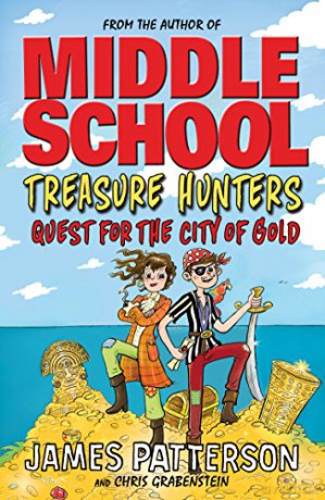 Treasure Hunters: Quest for the City of Gold: (Treasure Hunters 5) - James Patterson [KSIĄŻKA]