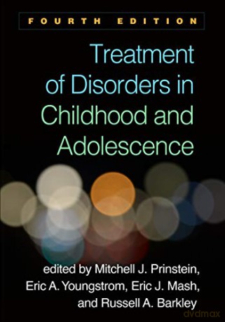 Treatment of Disorders in Childhood and Adolescence - Mitchell J. Prinstein [KSIĄŻKA]